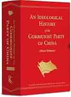 An Ideological History of the Communist Party of China